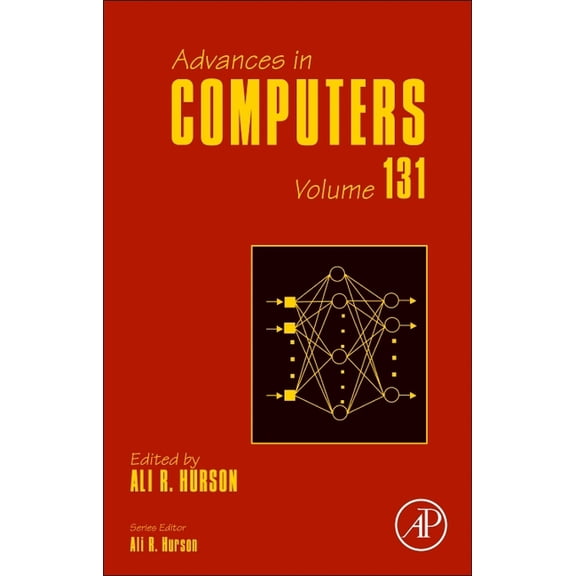 Advances in Computers Advances in Computers: Volume 131, Book 131, (Hardcover)