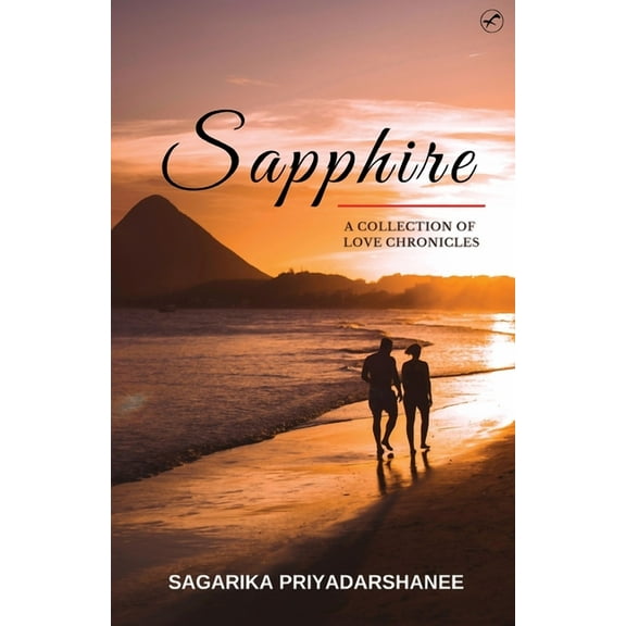 Sapphire - A collection of Love chronicles, (Paperback)