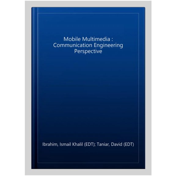 Pre-Owned Mobile Multimedia : Communication Engineering Perspective