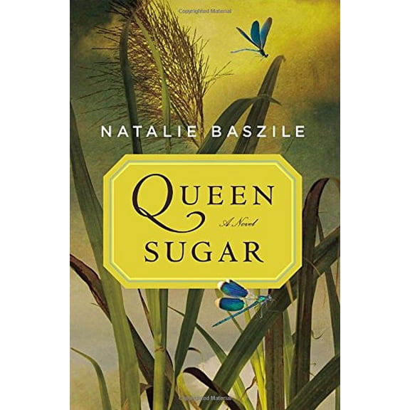 Queen Sugar Hardcover