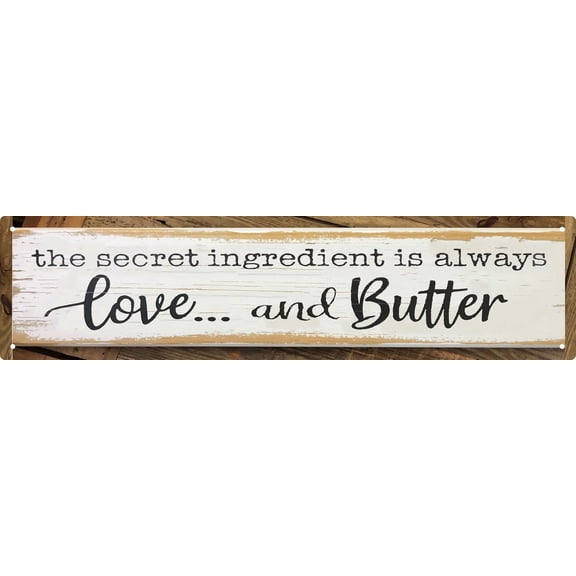 Metal Signs The Secret Ingredient Is Always Love and Butter Sign Funny Kitchen Sign Funny Farmhouse Wall Kitchen Decor Rustic Kitchen Wall Decoration 4x16 in