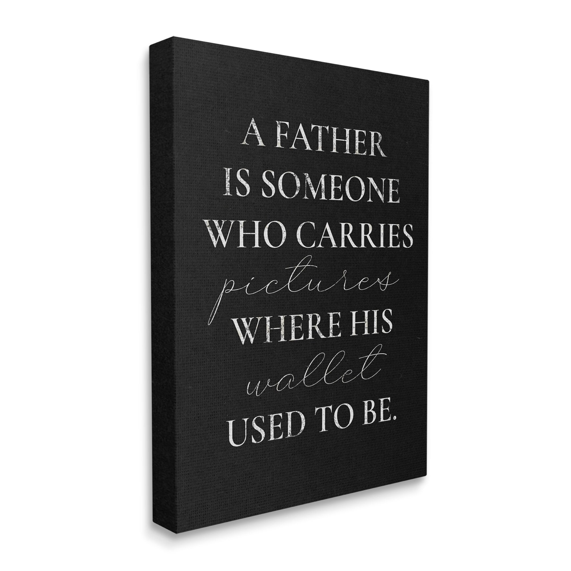 Stupell Pictures Where Wallet Used To Be Father Inspirational Painting Gallery Wrapped Canvas Print Wall Art
