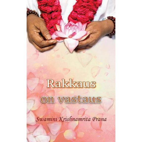 Rakkaus on vastaus (Paperback)