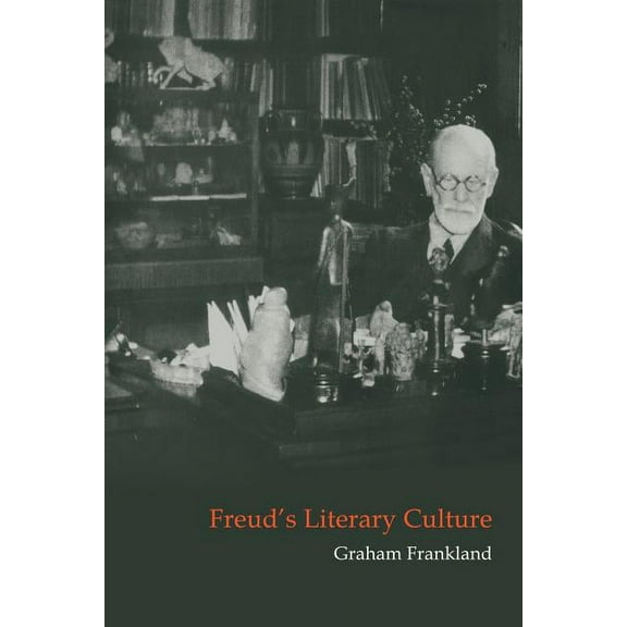 Cambridge Studies in German Freud's Literary Culture, (Paperback)