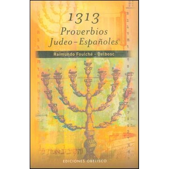 1313 Proverbios Judeo-Españoles OBELISCO