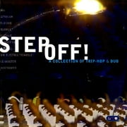 Step Off! A Collection Of Trip-Hop And Dub