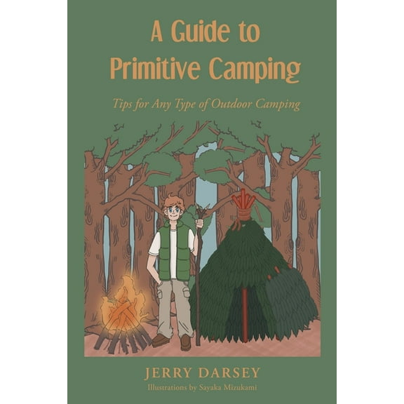 A Guide to Primitive Camping (Paperback)