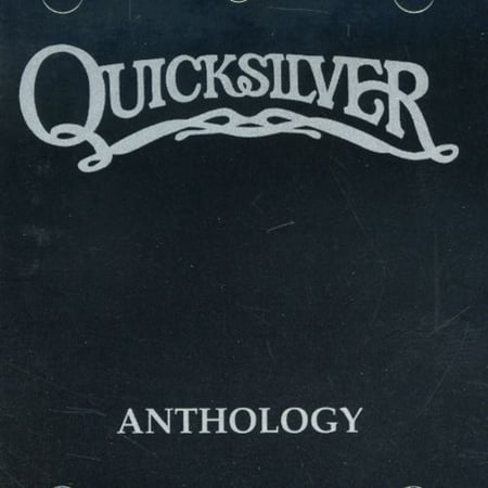 Anthology (The Best Of Quicksilver Messenger Service)