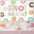 thumbnail image 2 of Donut Themed Bridal Shower Decorations Donut Mind If I Do Backdrop Sweet Pink Teal Ring Doughnut Decor Donut and Diamonds background for Donut Wedding Bachelorette Engagement Brunch Party, 2 of 6