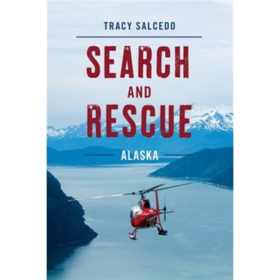 Pre-Owned Search and Rescue Alaska (Paperback)