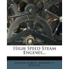 High Speed Steam Engines...