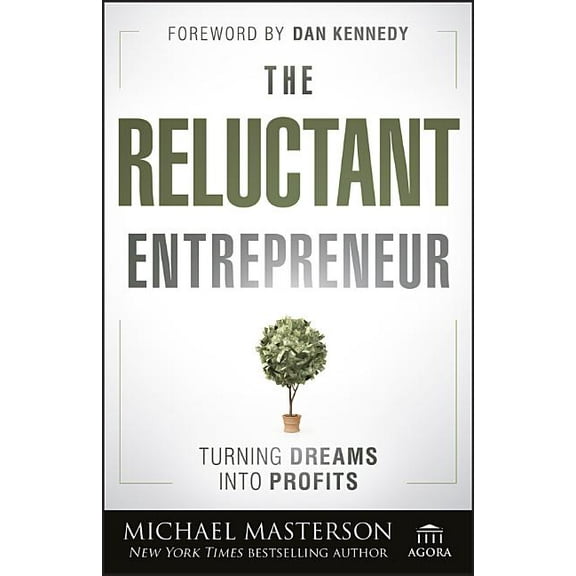 Agora: The Reluctant Entrepreneur (Hardcover)