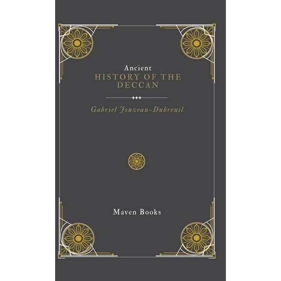 Ancient History of the Deccan, (Hardcover)