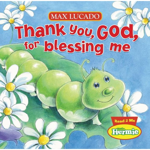Thank You, God, for Blessing Me (Board Book)
