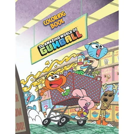 The Amazing World of Gumball Coloring Book: Super Gumball For Adults
