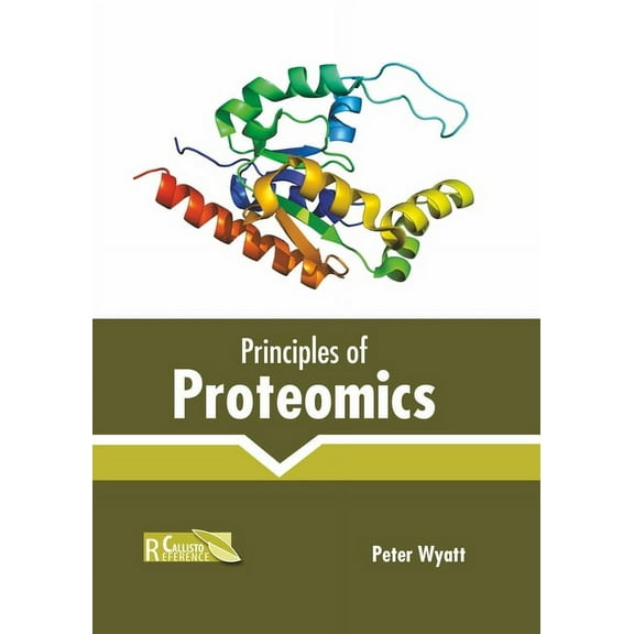 Principles of Proteomics, (Hardcover)