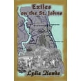thumbnail image 1 of Pre-Owned Exiles on the Saint Johns (Paperback) 0982122330 9780982122334, 1 of 1