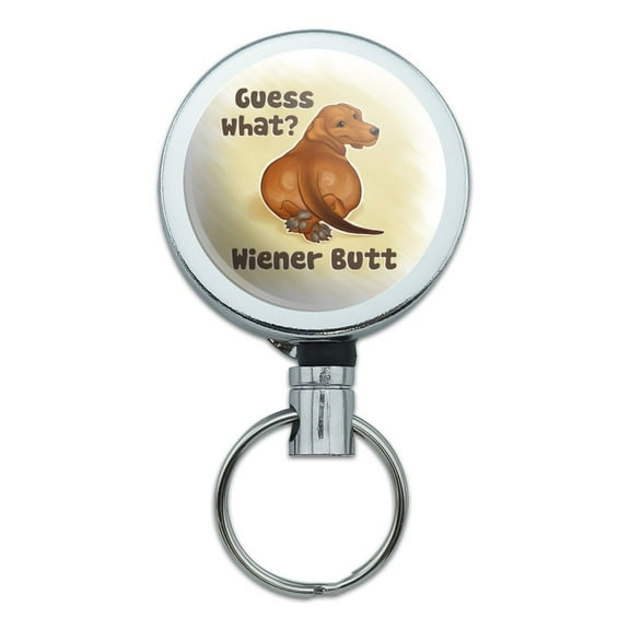 Guess What Wiener Dog Butt Dachshund Funny Heavy Duty Metal Retractable Reel ID Badge Key Card Tag Holder with Belt Clip