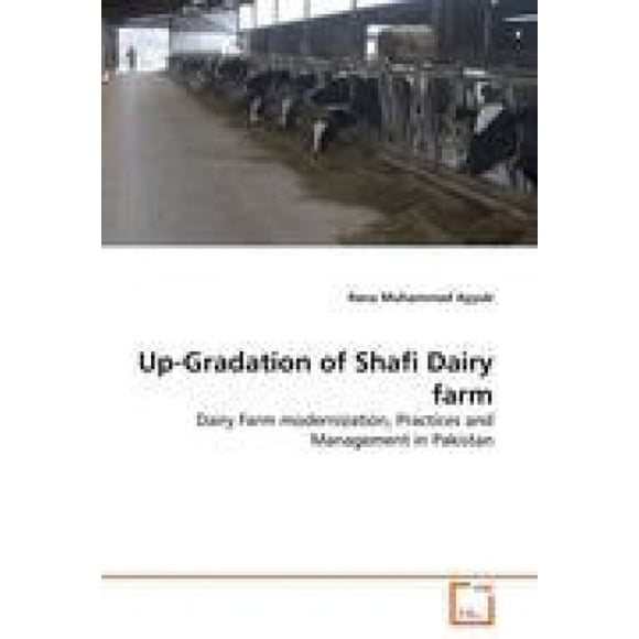 Up-Gradation of Shafi Dairy Farm
