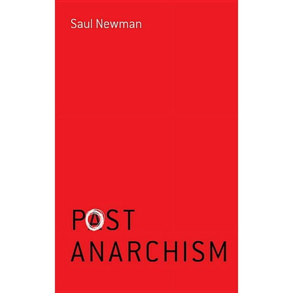 Postanarchism (Paperback)