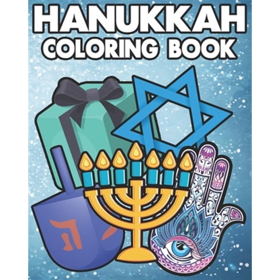 Pre-Owned Hanukkah Coloring Book: ids and Adults Will Love This 25 one sided pages of Hanukkah Fun. (Paperback) by Jupiter Moon Coloring Books