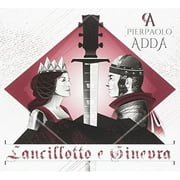 Pierpaolo Adda - Lancillotto E Ginevra - CD
