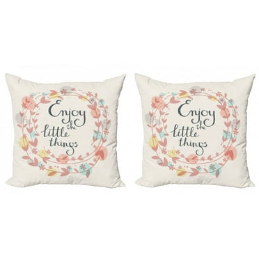 Ambesonne Saying Throw Pillow Cover 2 Pack, Flowers and Leaves Phrase, 16", Multicolor