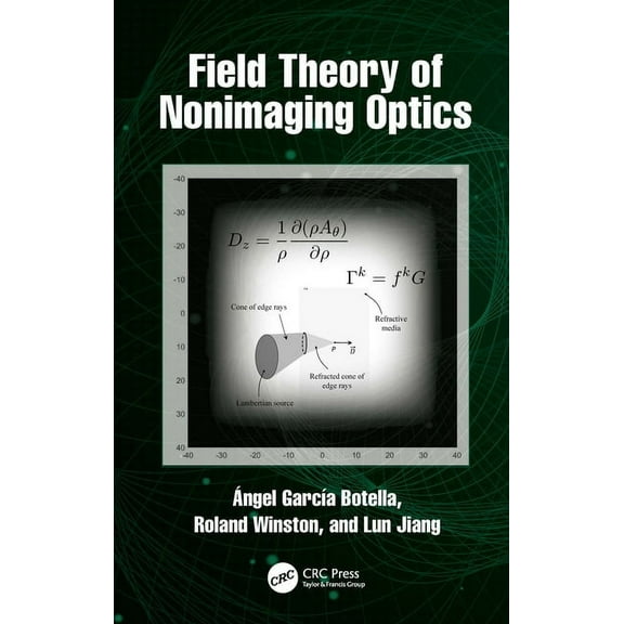 Field Theory of Nonimaging Optics, (Paperback)