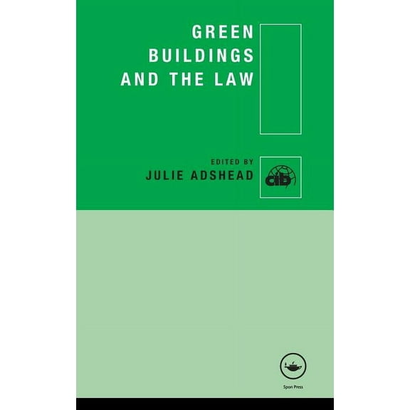 Cib Green Buildings and the Law, (Hardcover)