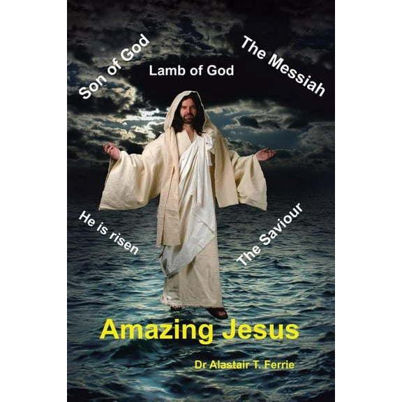 Amazing Jesus