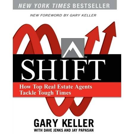 Shift: How Top Real Estate Agents Tackle Tough Times (Paperback)