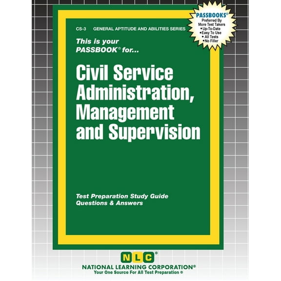 General Aptitude and Abilities Civil Service Administration, Management & Supervision, Book 3, (Paperback)