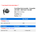 thumbnail image 2 of Front Wheel Hub Assembly - Compatible with 2000 - 2003 Ford F-150 4WD 2001 2002, 2 of 2