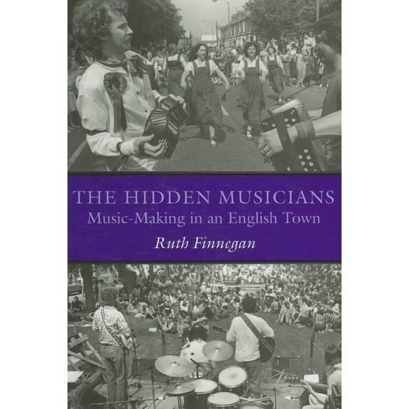 Music / Culture: The Hidden Musicians (Paperback)
