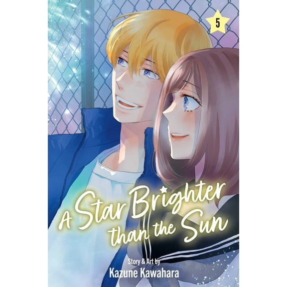 A Star Brighter Than the Sun A Star Brighter Than the Sun, Vol. 5, Book 5, (Paperback)