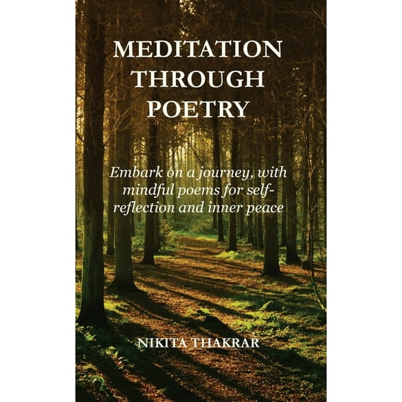 Meditation Through Poetry, (Paperback)