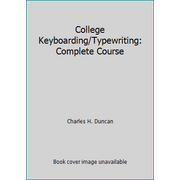 College Keyboarding/Typewriting: Complete Course [Hardcover - Used]