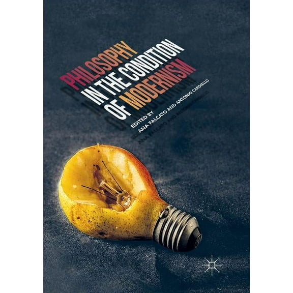 Philosophy in the Condition of Modernism, (Paperback)
