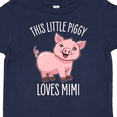 thumbnail image 4 of Inktastic This Little Piggy Loves Mimi- cute Boys or Girls Toddler T-Shirt, 4 of 5