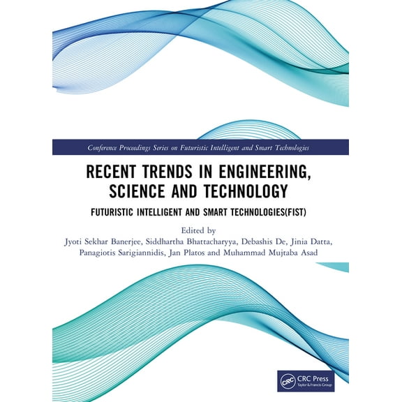 Conference Proceedings Futuristic Intell Recent Trends in Engineering, Science and Technology, (Paperback)