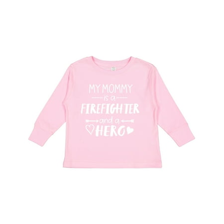 

Inktastic My Mommy is a Firefighter and a Hero Gift Toddler Boy or Toddler Girl Long Sleeve T-Shirt