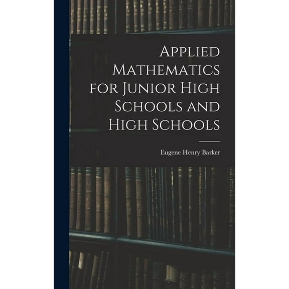 Applied Mathematics for Junior High Schools and High Schools, (Hardcover)