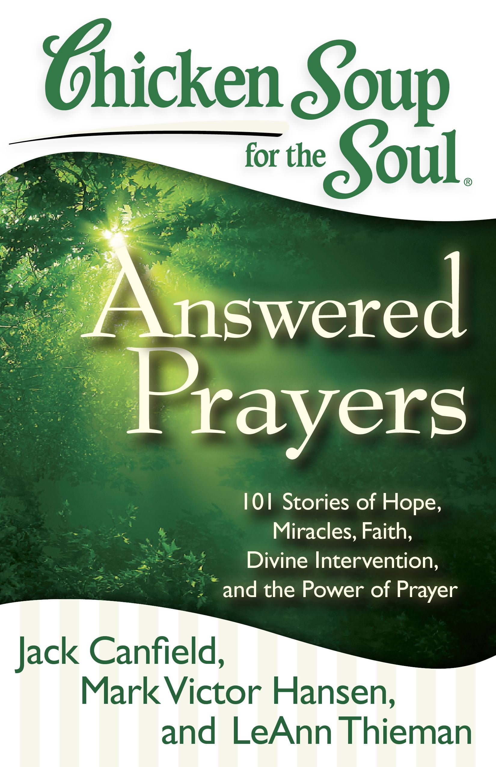 Chicken Soup for the Soul Answered Prayers 101 Stories of Hope