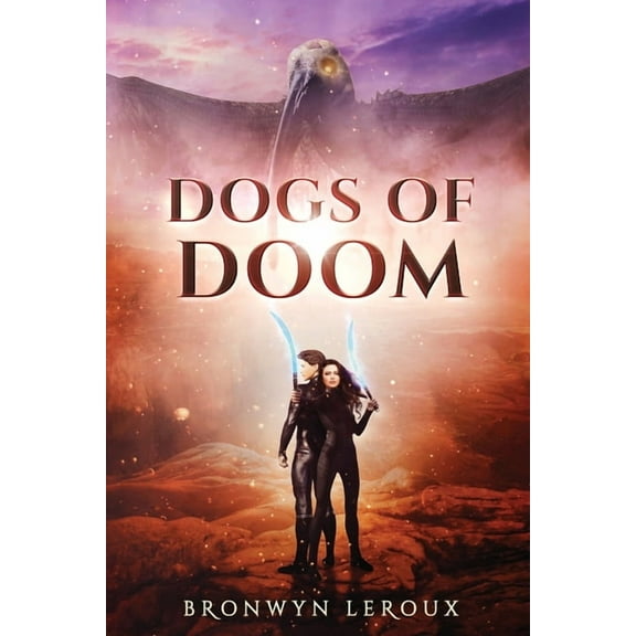 Destiny Dogs of Doom, Book 2, (Paperback)