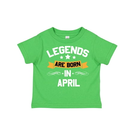 

Inktastic Legends Are Born in April Gift Toddler Boy or Toddler Girl T-Shirt
