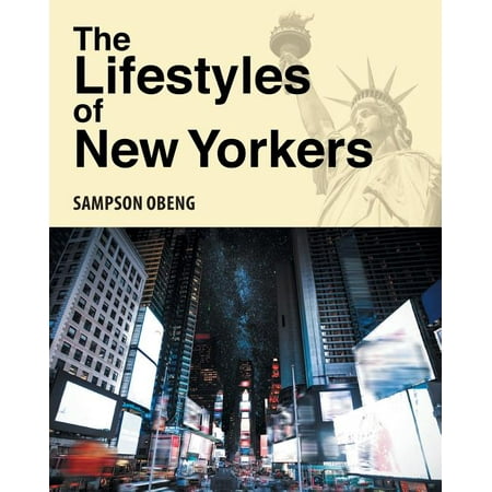 The Lifestyles of New Yorkers (To The Best Of My Knowledge)