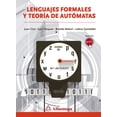thumbnail image 1 of LENGUAJES FORMALES Y TEORIA DE AUTOMATAS ALFAOMEGA GRUPO EDITOR JUAN GIRO, 1 of 1