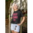 thumbnail image 3 of Breast Cancer Awareness Just Cure It Women's Graphic T Shirt Tees Brisco Brands M, 3 of 4