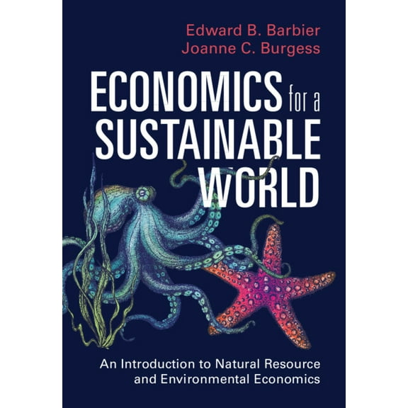 Economics for a Sustainable World, (Hardcover)