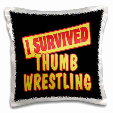 - 3dRose I Survived Thumb Wrestling Survial Pride And Humor Design, Pillow Case, 16 by 16-inch